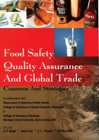 Food safety, quality assurance and global trade : Concerns and strategies